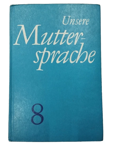 UNSERE MUTTERSPRACHE KLASSE 8 VOLK UND WISSEN DDR Lehrbuch EUR 12,50