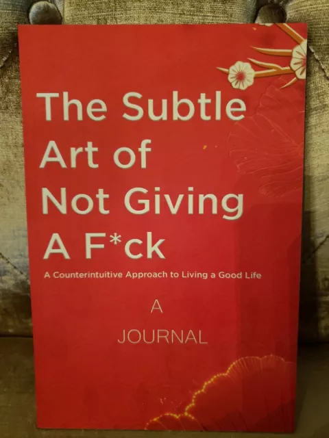 Journal for the Subtle Art of Not Giving a Fck par HAPPY Pu