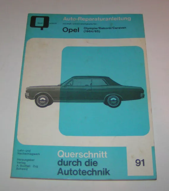 Original Car Repair Manual Vauxhall OLYMPIA/Rekord/Caravan - Since 1964