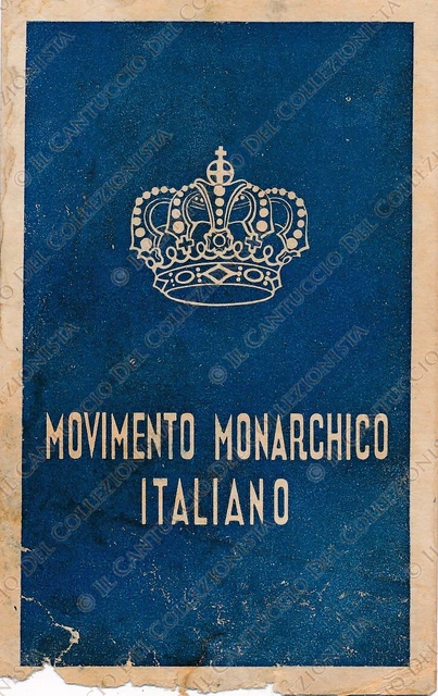 1944 Movimento Monarchico Italiano Gruppo unione Camillo Cavour RARA tessera