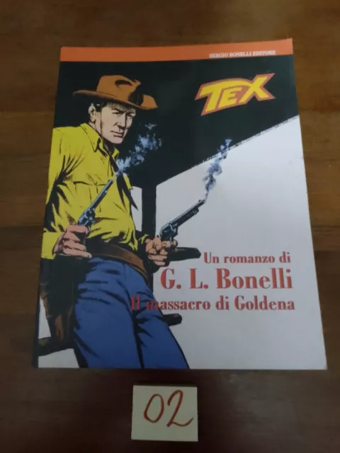 Bonelli Tex IL MASSACRO DI GOLDENA