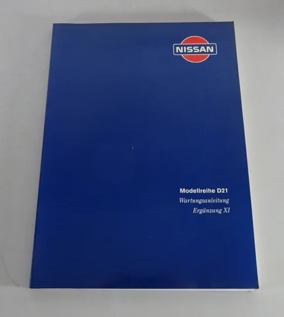 Manuale Officina/Manuale Manutenzione Supplemento XI Nissan D21 Pick Up Stand 1994