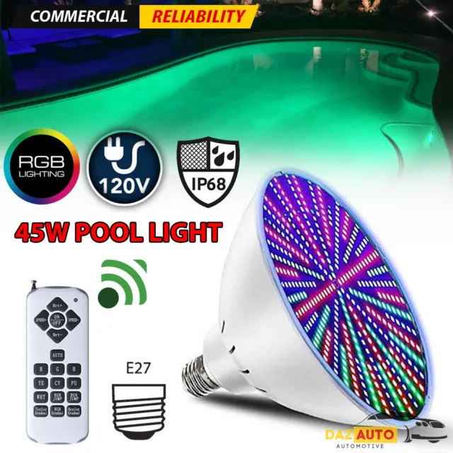45W 120V Color Changing RGB LED Swimming Pool Light Inground Underwater E27 Bulb