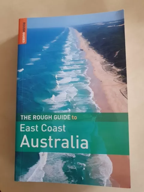 The rough guide to East coast Australia/Travel guide