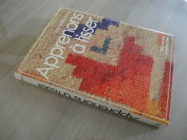 Apprenons A Tisser D'erika Debetaz-Grünig - Office Du Livre Dessain Et Tolra