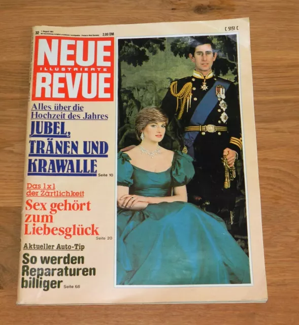 Neue Revue Nr. 32 • 1. August 1981 • Alles über die Hochzeit Charles und Lady Di