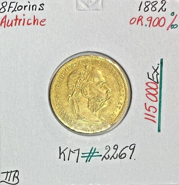 AUTRICHE - 8 FLORINS 1882 - Pièce de Monnaie en Or // Qualité : TTB