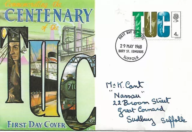 Centenary Of The Tuc 29 May 1968 Illustrated First Day Cover My Ref 3139