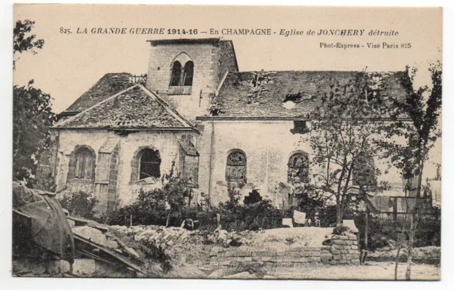 JONCHERY SUR SUIPPE - Marne - CPA 51 - l' église détruite