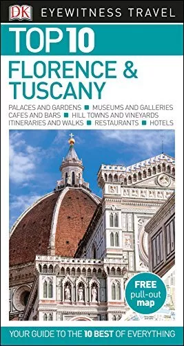 Top 10 Florence and Tuscany (DK Eyewitness Travel Guide) by DK Travel Book The