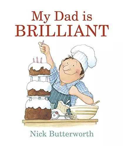 My Dad Is Brilliant by Butterworth, Nick Book The Cheap Fast Free Post