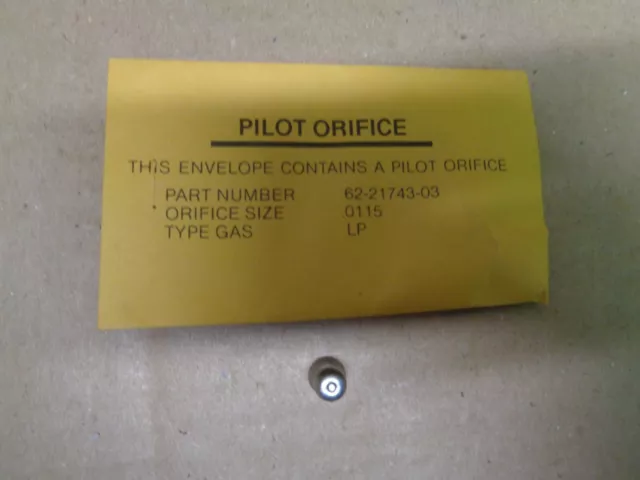 62-21743-03 LP Gas Pilot Orifice .0115 - WR002