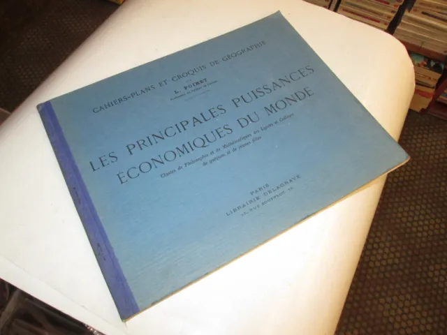 Cahiers-Plans Et Croquis De Geographie.les Principales Puissances .1936