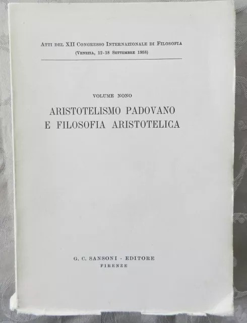 **** Aristotelisme De Padoue Et Philosophie Aristotelicienne  - 1960 - Trilingue