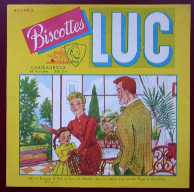 Buvard - Biscottes Luc - Lucette... Son Bel Oiseau S'est Envolé - Devinette N°11