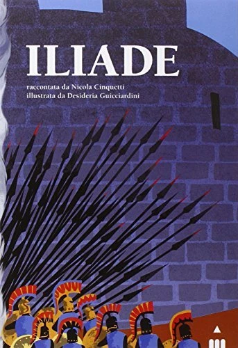 iliade ediz. illustrata omero 8878743879