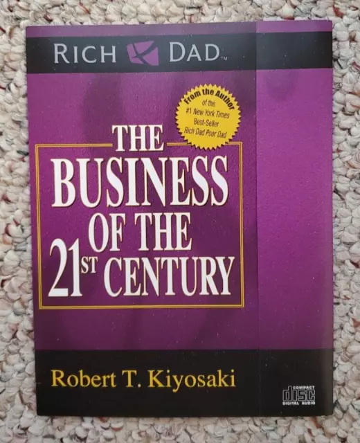 Rich Dad The Business of The 21st Century By R. T. Kiyosaki Audio CD