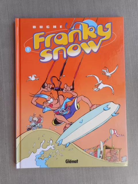 Buche Franky Snow Tome 5 Eo État Neuf Avec Dédicace 2