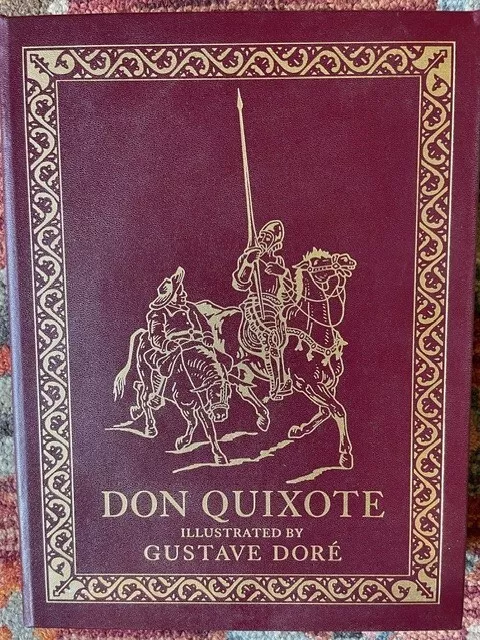 EASTON PRESS DON QUIXOTE Cervantes illustr. Gustave Dore $200.00 - PicClick