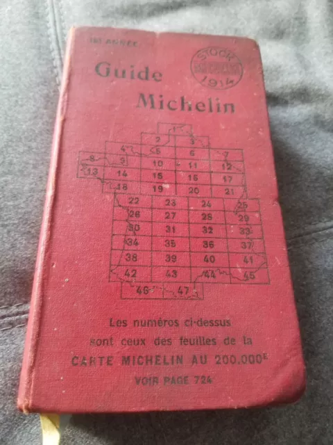 guide Michelin 1914 excellent état. Sans manques déchirures. Reliure parfaite