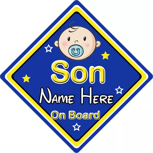 Baby On Board Car Sign ~ Son On Board ~ Blue - Personalised