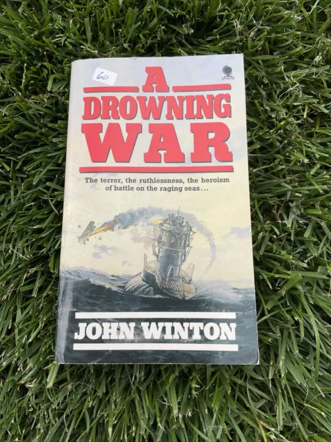 A Drowning War By John Winton PB 1987 Sphere