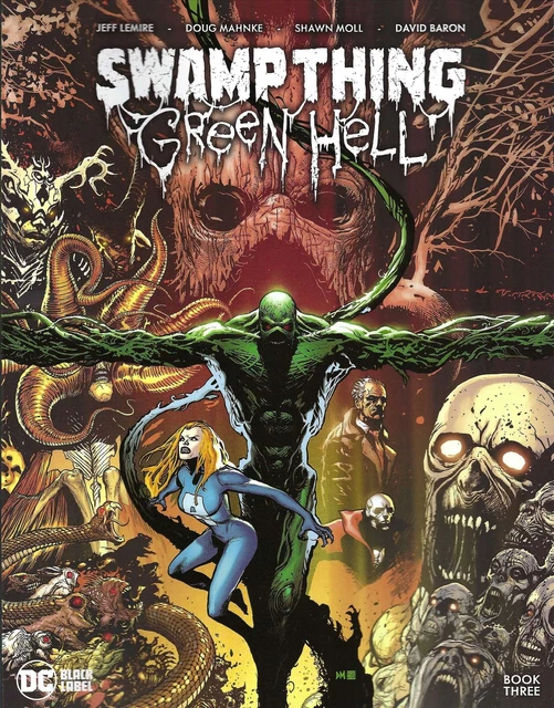 Swamp Thing: Green Hell #3 VF/NM; DC | Black Label Jeff Lemire - we combine ship