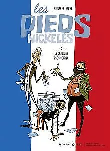 Les Pieds nickelés, Tome 2 : Le candidat providenti... | Buch | Zustand sehr gut