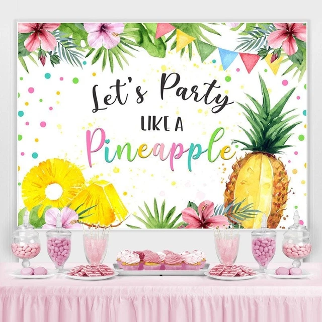 LETS PARTY LIKE A Pineapple Plant Birthday Backdrop $36 01 PicClick AU