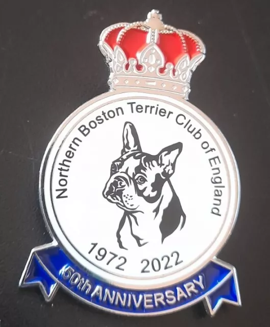 Northern Boston Terrier England 50th Anniversary Pin Badge Brooch 1972 2022