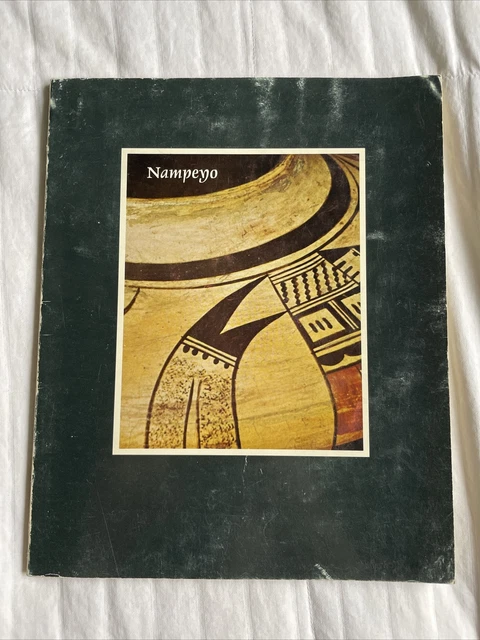 Nampeyo, Hopi Potter: Her Artistry and Her Legacy (1974, Softcover)