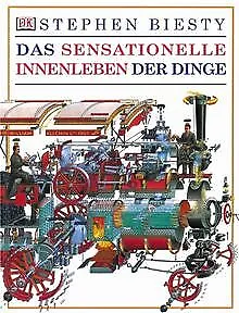 Das sensationelle Innenleben der Dinge von Biesty... | Buch | Zustand akzeptabel