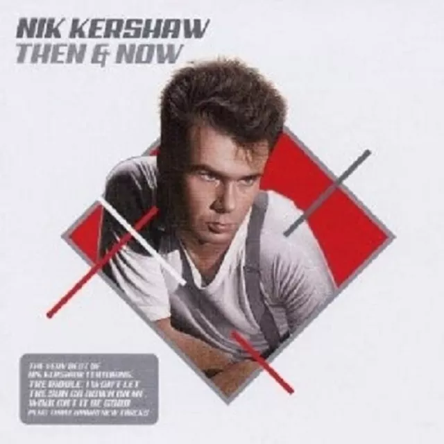 Nik Kershaw "Then And Now"  Cd New!