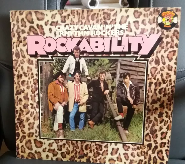 CRAZY CAVAN ‘N’ THE RHYTHM ROCKERS - Rockability (Charly CRL 5001) LP