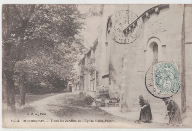 CPA PARIS 18 MONTMARTRE Femmes dans les Jardins de l'EGLISE ST PIERRE Ecrite1906