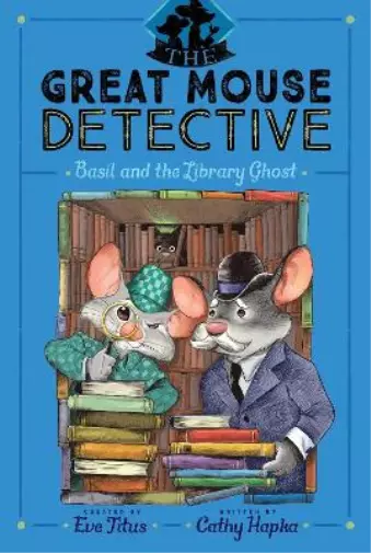 Cathy Hapka Basil and the Library Ghost (Poche) Great Mouse Detective