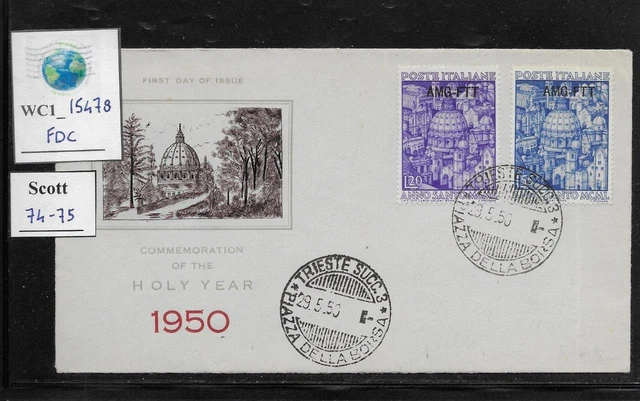 WC1_15478. ITALY. TRIESTE FTT. FDC w. 1950 HOLY YEAR set. Sc. 74-75