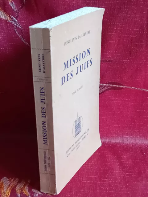 Mission des Juifs, Tome 1 St-Yves D'ALVEYDRE 1981 Éditions Traditionnelles