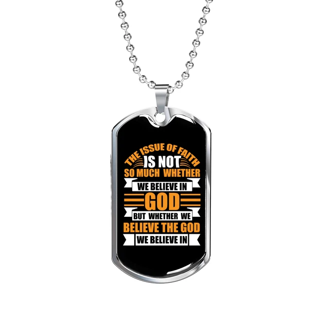 The Issue Of Faith Christian Necklace Stainless Steel or 18k Gold Dog Tag 24" Ch