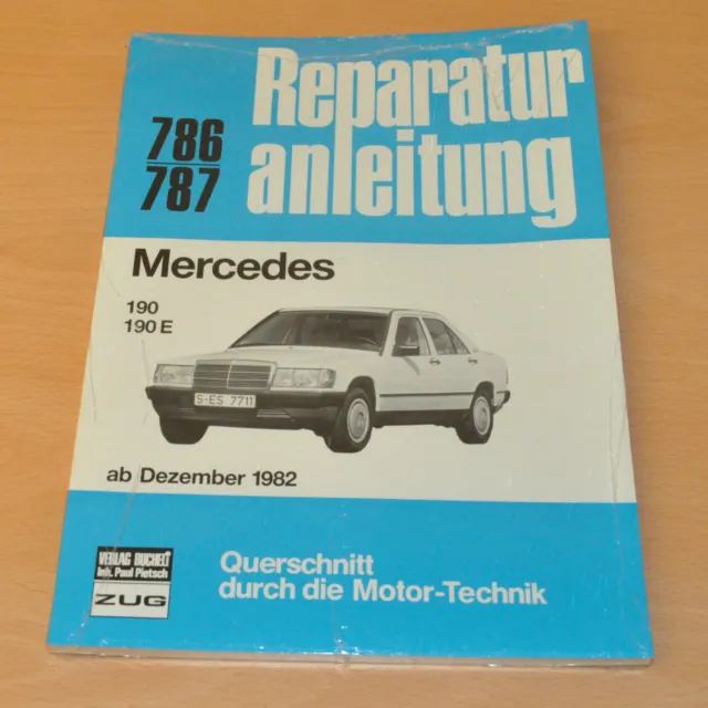 MERCEDES 190 190E W201 Motor Kupplung Bremsen ab 1982 Reparaturanleitung B786