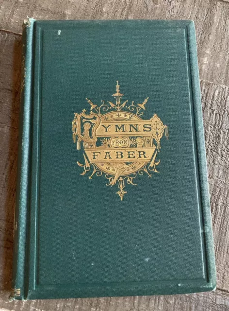 Hymns from Faber - 1867