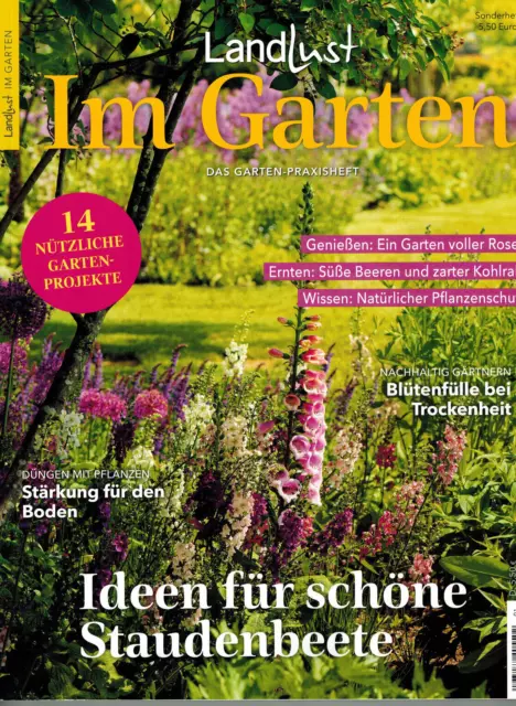 LANDLUST - Im GARTEN Ausgabe 2024 - Sonderheft - Das Garten Praxisheft - wie neu