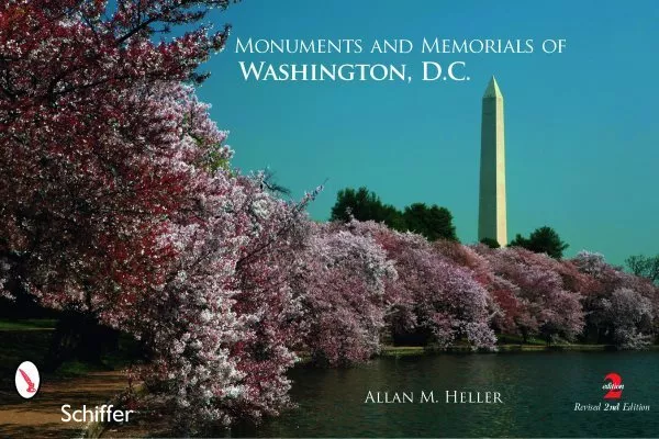 Monuments and Memorials of Washington, D.C., Paperback by Heller, Allan M., B...