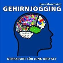 Gehirnjogging. Denksport für Jung und Alt von Ivan ... | Buch | Zustand sehr gut