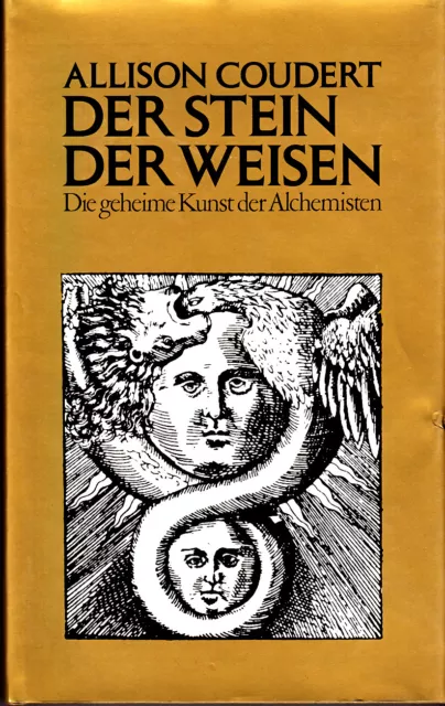 Allison Coudert - " Der Stein der WEISEN - Die geheime Kunst der Alchemisten "