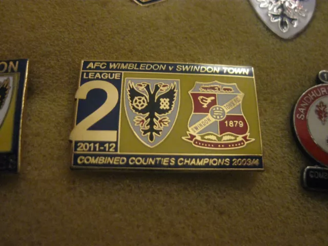 RARE OLD 2011 AFC WIMBLEDON v SWINDON TOWN FOOTBALL CLUB ENAMEL BROOCH PIN BADGE