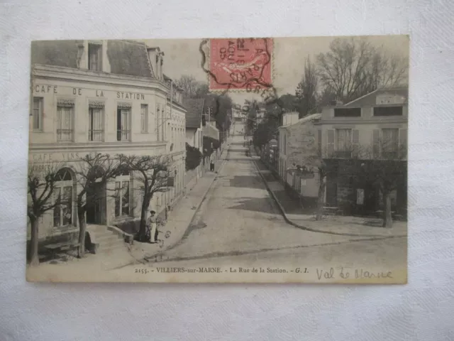 Cpa Val De Marne 94 Villiers Sur Marne La Rue De La Station