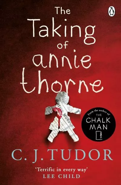 The taking of Annie Thorne by C. J Tudor (Paperback / softback) Amazing Value