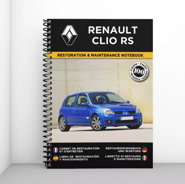 Renault Clio 2 RS : Carnet de Restauration et d'Entretien - Port Offert