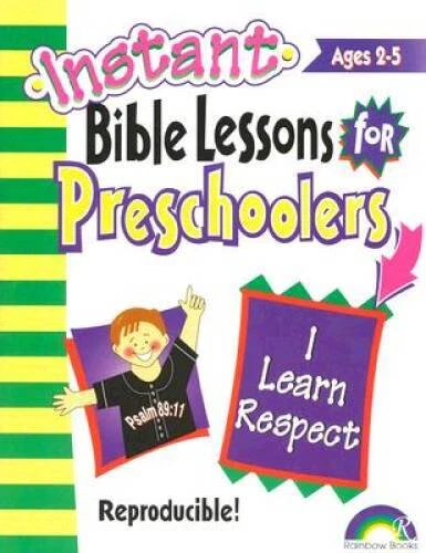 INSTANT BIBLE LESSONS For Preschoolers I Learn Respect Paperback instant-bible-lessons-for-preschoolers-i-learn-respect-paperback